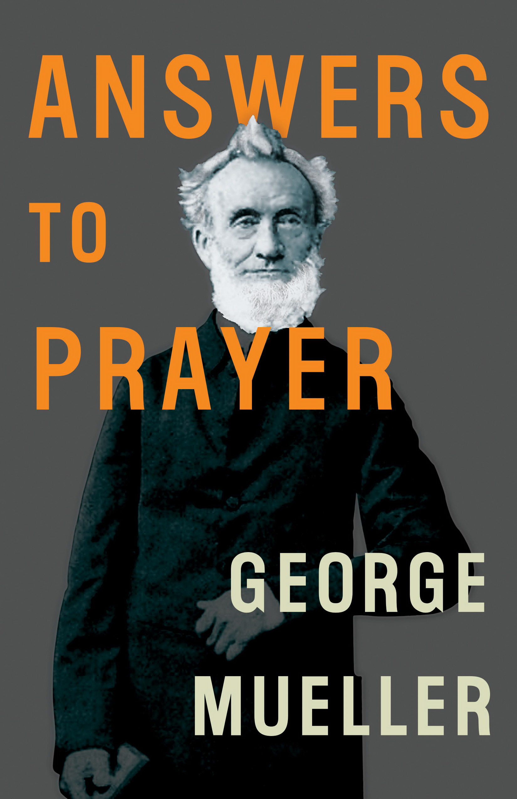 Answers to Prayer By Mueller George (Paperback) 9781610361729