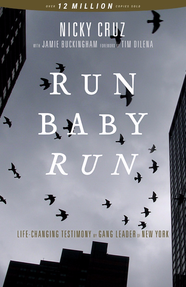 Run Baby Run By Cruz Nicky (Paperback) 9781610361927