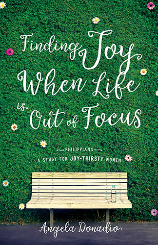 Finding Joy When Life Is Out Of Focus By Donadio Angela (Paperback)