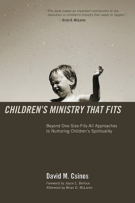 Children's Ministry That Fits By David M Csinos (Paperback)