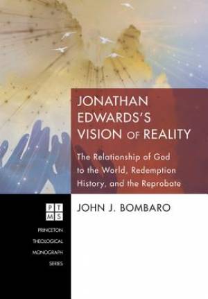 Jonathan Edwards's i E Edwards' Vision of Reality