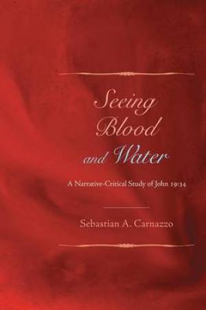 Seeing Blood and Water