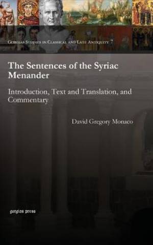 The Sentences of the Syriac Menander By Menander David Monaco