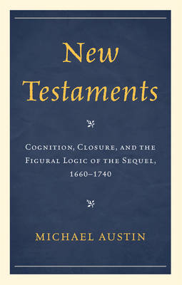 New Testaments Cognition Closure and the Figural Logic of the Seque