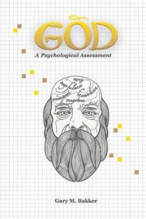 God By Gary Bakker (Paperback) 9781612331850