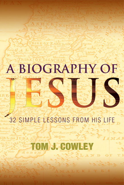 A Biography of Jesus By Tom J Cowley (Paperback) 9781612611457