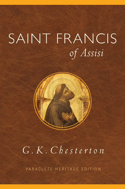 Saint Francis of Assisi By G K Chesterton (Paperback) 9781612614465