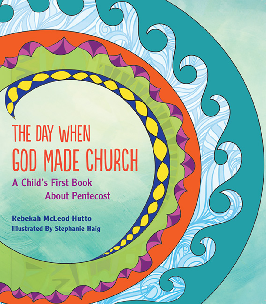 The Day When God Made Church By Rebekah Mc Leod Hutto (Paperback)