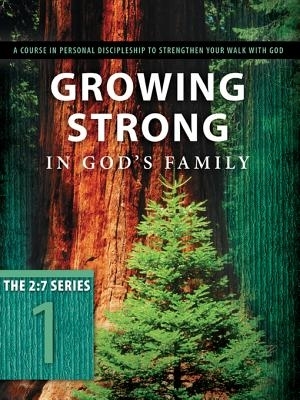 Growing Strong in God's Family