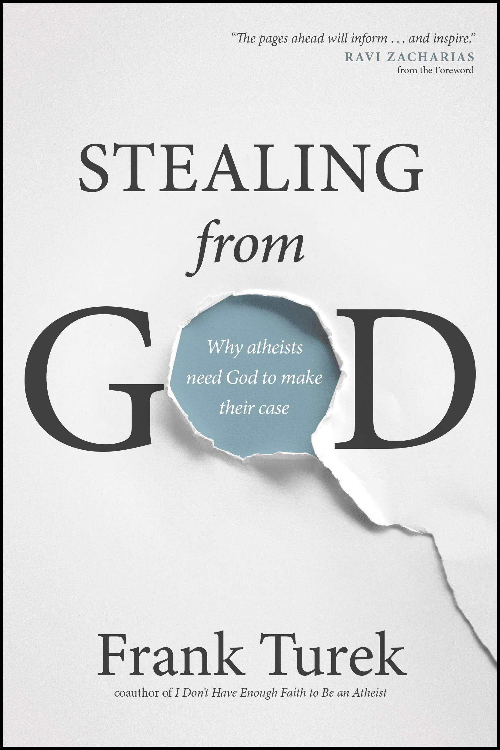 Stealing from God By Frank Turek (Paperback) 9781612917016