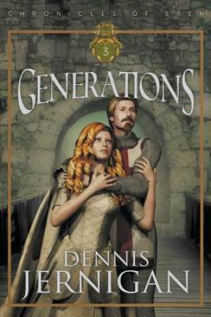 Generations Book 3 of the Chronicles of Bren Trilogy (Paperback)