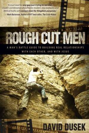 Rough Cut Men By David Dusek (Paperback) 9781613397862