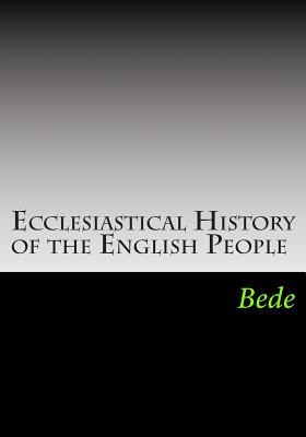 Ecclesiastical History of the English People By Bede (Paperback)