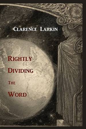 Rightly Dividing the Word