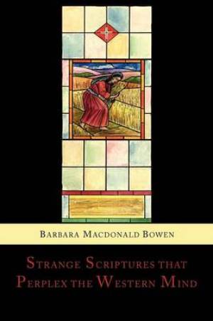 Strange Scriptures That Perplex the Western Mind (Paperback)