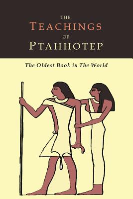 The Teachings of Ptahhotep