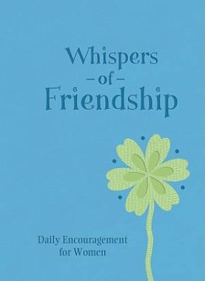 Whispers Of Friendship By Compiled By Barbour Staff (Hardback)