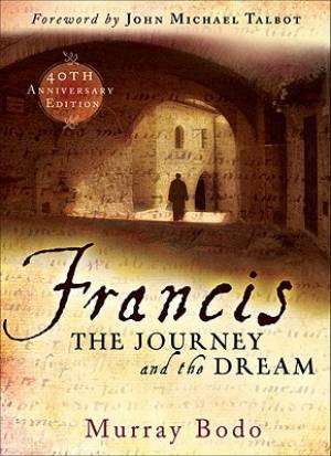 Francis The Journey And The Dream