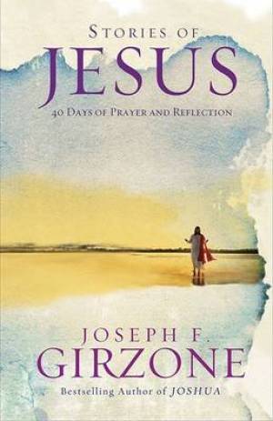 Stories of Jesus By Joseph F Girzone (Paperback) 9781616366315