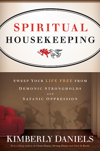 Spiritual Housekeeping By Kim Daniels Kimberly Daniels (Paperback)