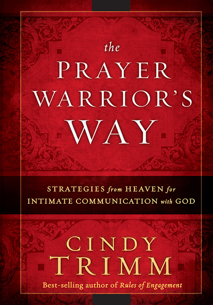 Prayer Warrior's Way By Cindy Trimm (Paperback) 9781616384708