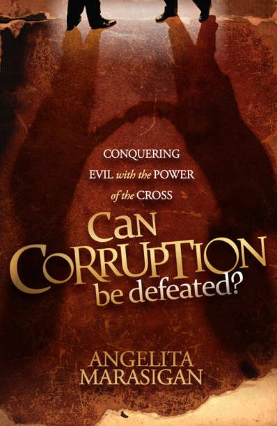 Can Corruption Be Defeated