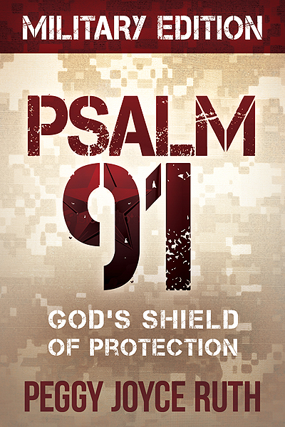 Psalm 91 Military Edition By Peggy Joyce Ruth (Paperback)