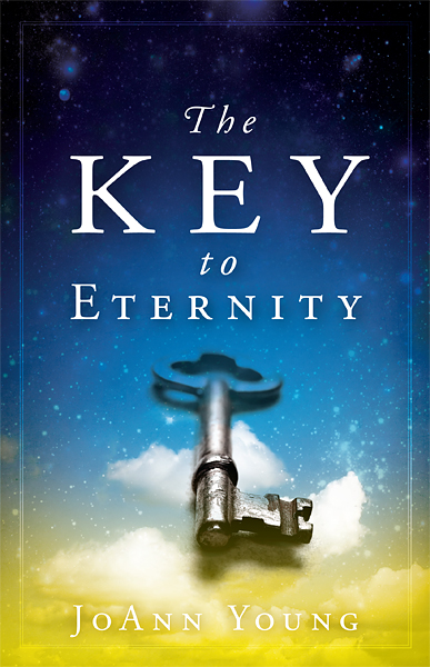 The Key to Eternity By Jo Ann Young (Paperback) 9781616387426