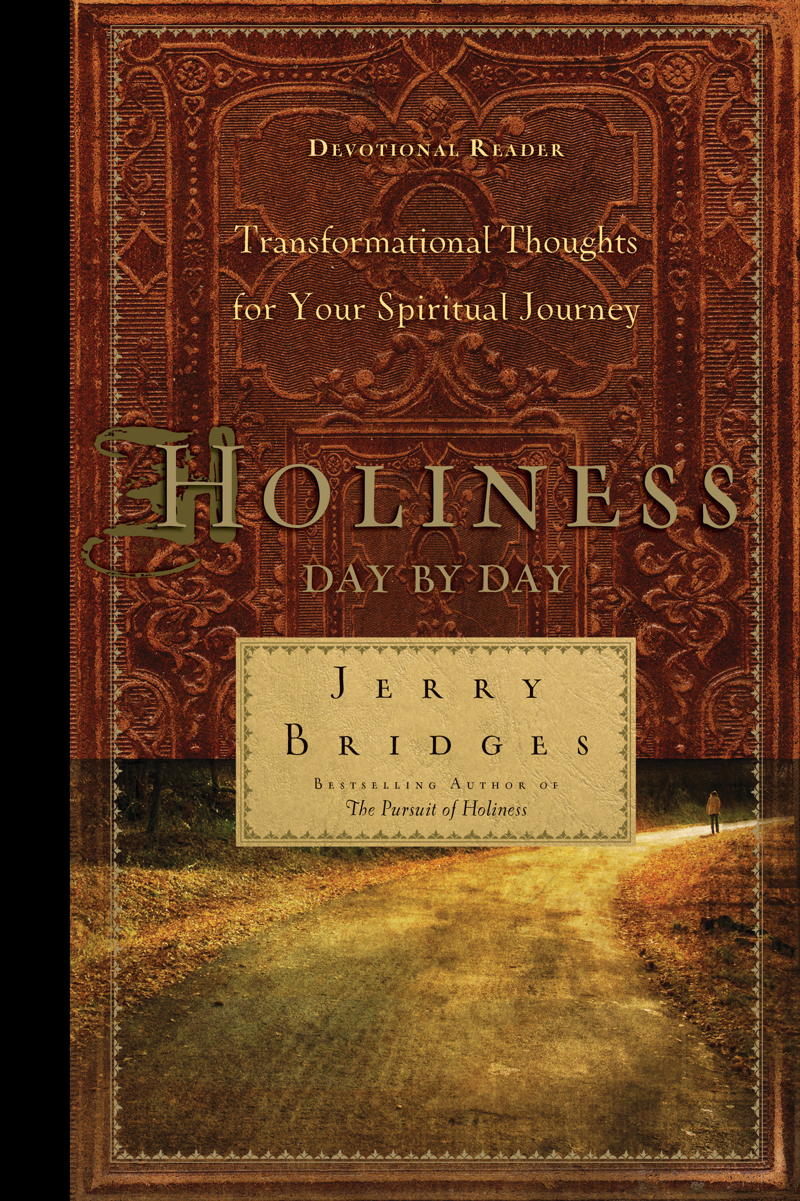 Holiness Day By Day By Jerry Bridges (Paperback) 9781617470875