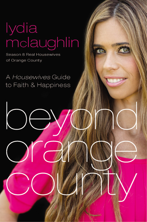 Beyond Orange County By Lydia Mc Laughlin (Paperback) 9781617954238