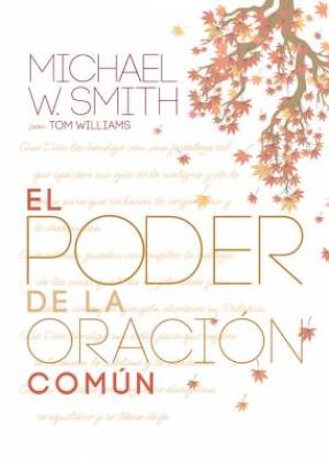 El Poder De La Oraci By Smith Michael W (Hardback) 9781617954467