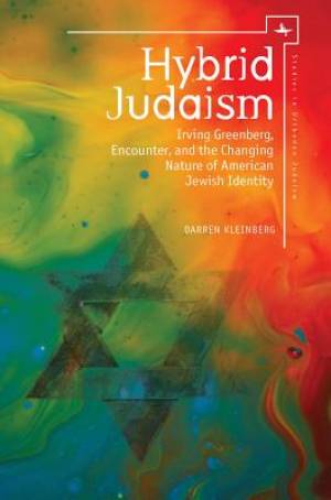 Hybrid Judaism By Darren Kleinberg (Paperback) 9781618115454