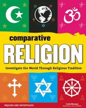 Comparative Religion By Carla Mooney (Paperback) 9781619303058