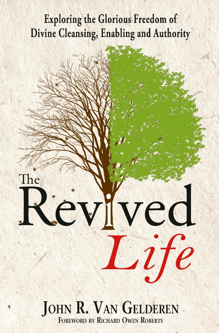 The Revived Life By Van Gelderen John R (Paperback) 9781619580091