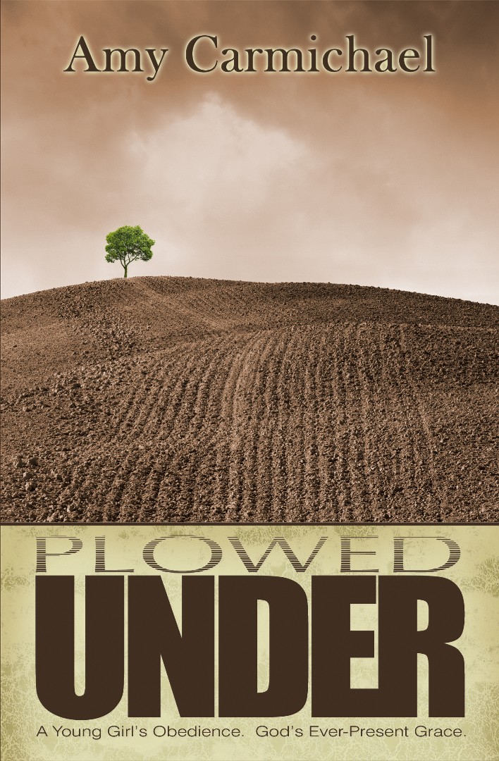 Plowed Under By Carmichael Amy (Paperback) 9781619580824