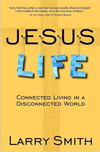 Jesus Life By Smith Larry (Paperback) 9781619582019