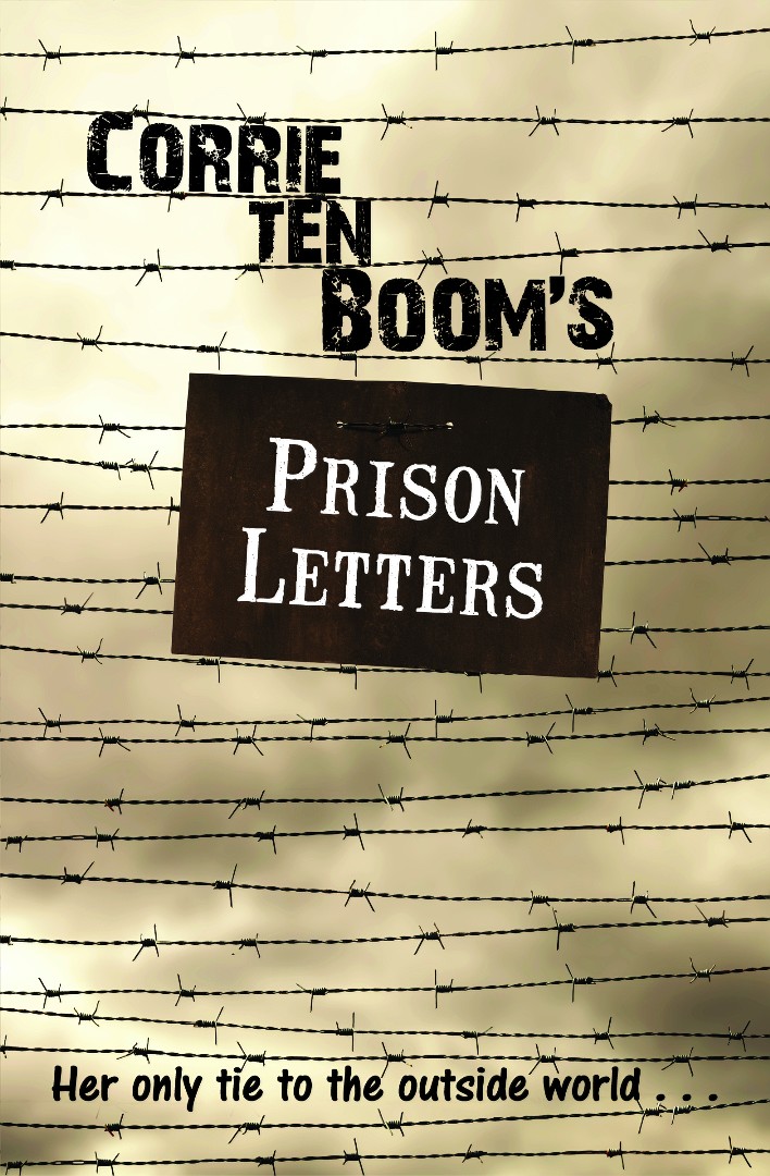 Corrie Ten Boom's Prison Letters By Ten Boom Corrie (Paperback)