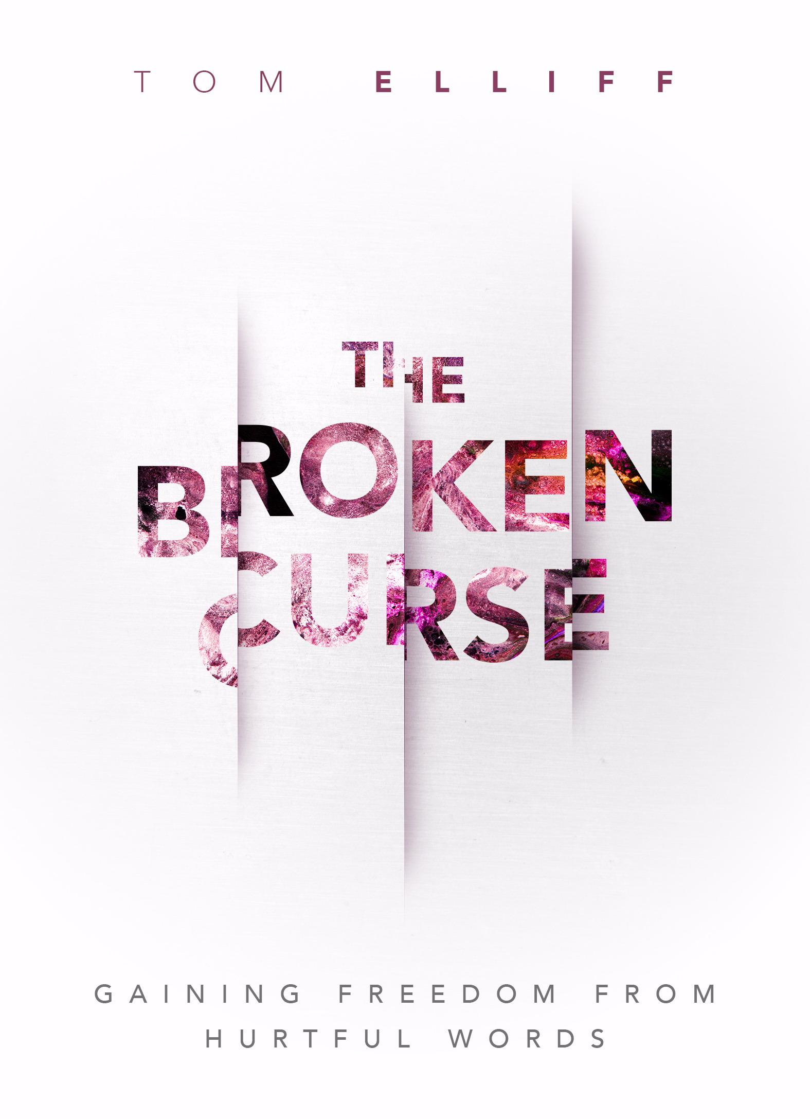 The Broken Curse By Elliff Tom (Hardback) 9781619582415