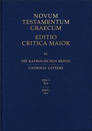 Catholic Letters By Institute for New Testament (Hardback)