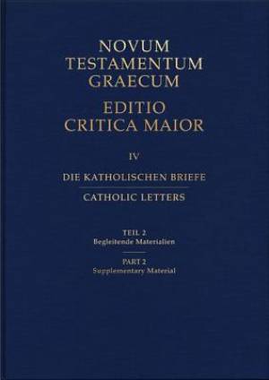 Catholic Letters By Institute NT Textual Research (Hardback)