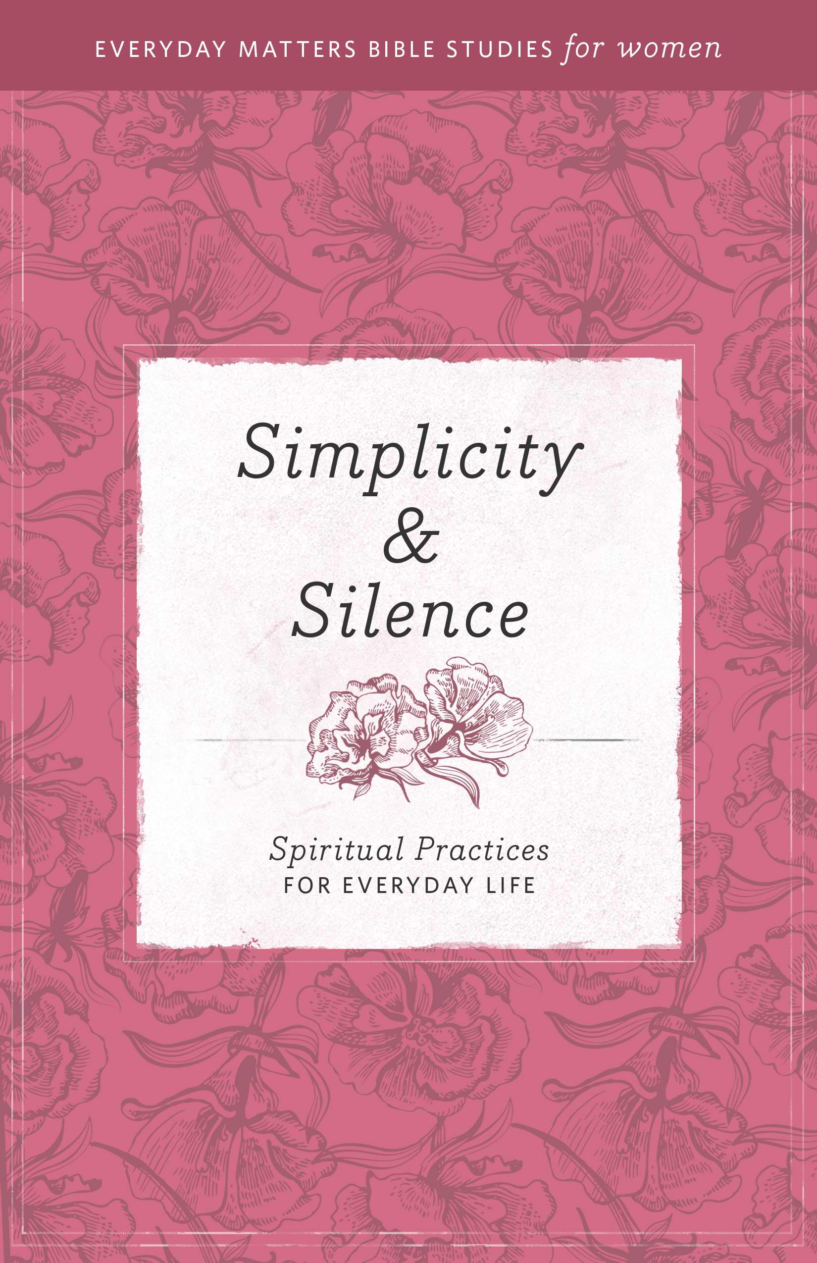 Simplicity & Silence By Hendrickson Publishers (Paperback)