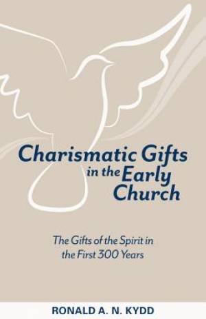 Charismatic Gifts in the Early Church