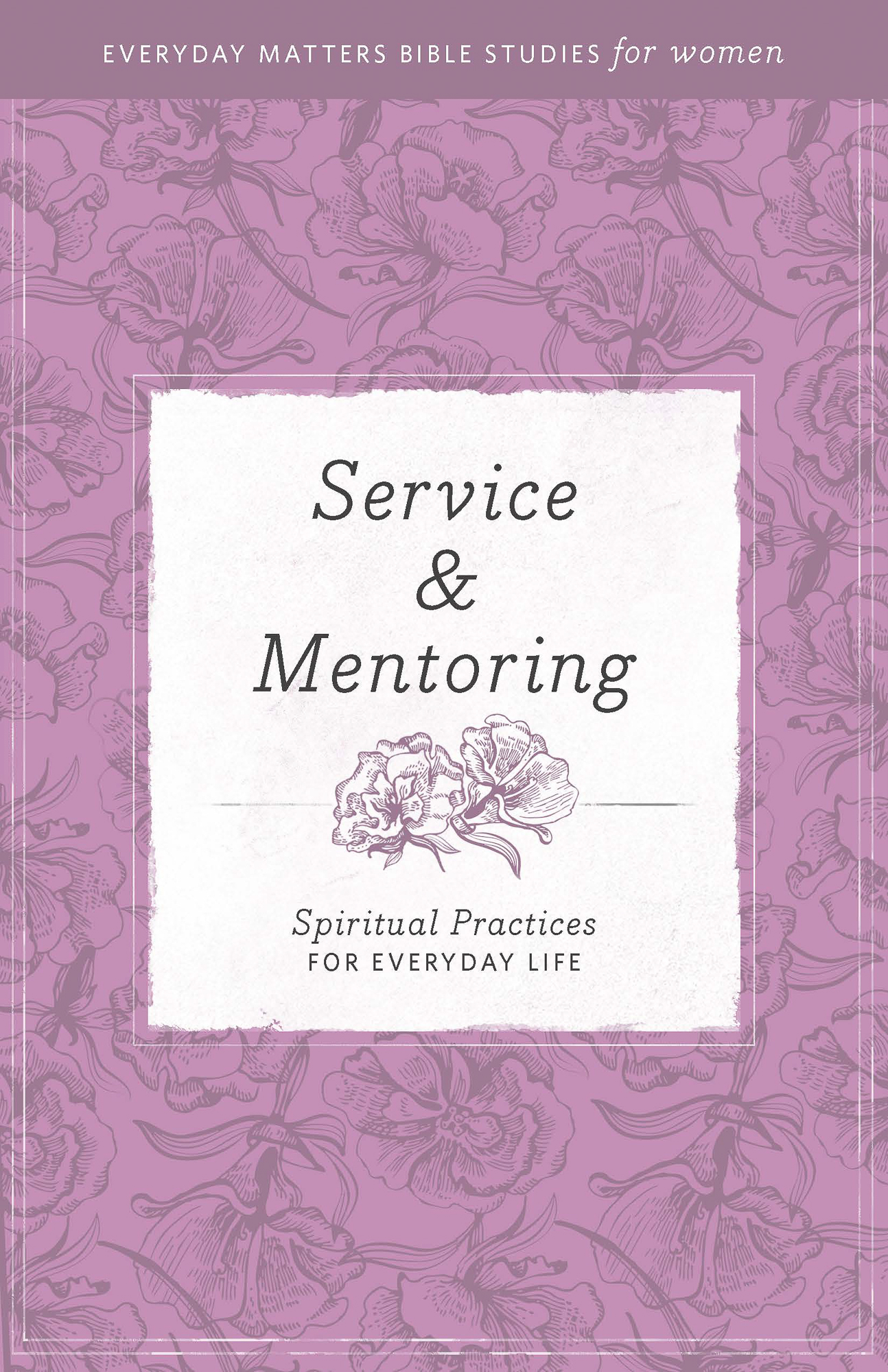 Service and Mentoring By Hendrickson Publishers (Paperback)