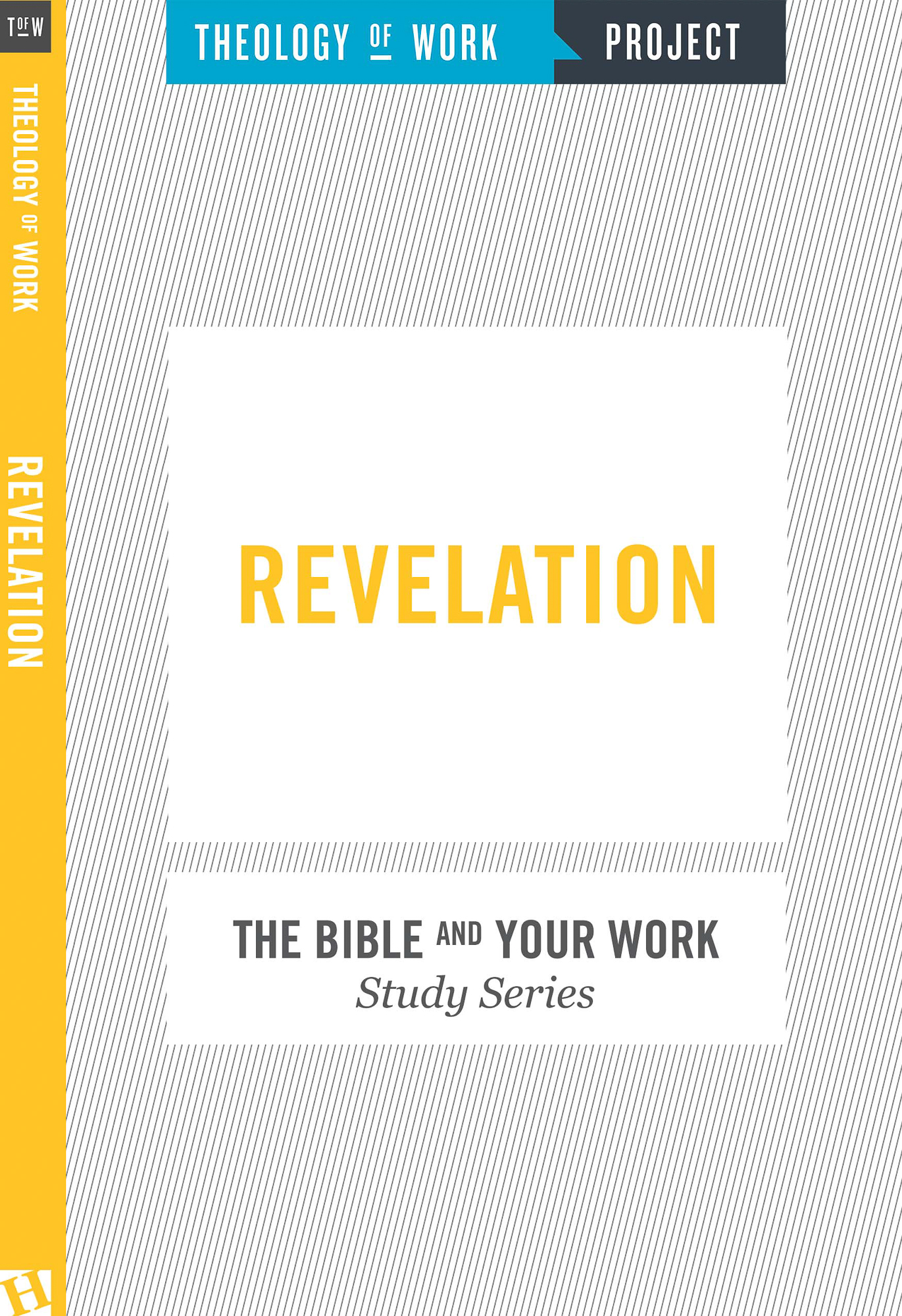 Revelation By Theology of Work Project (Paperback) 9781619706248