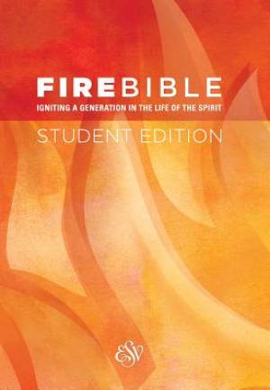 Fire Bible-ESV-Student By English Standard (Hardback) 9781619706897