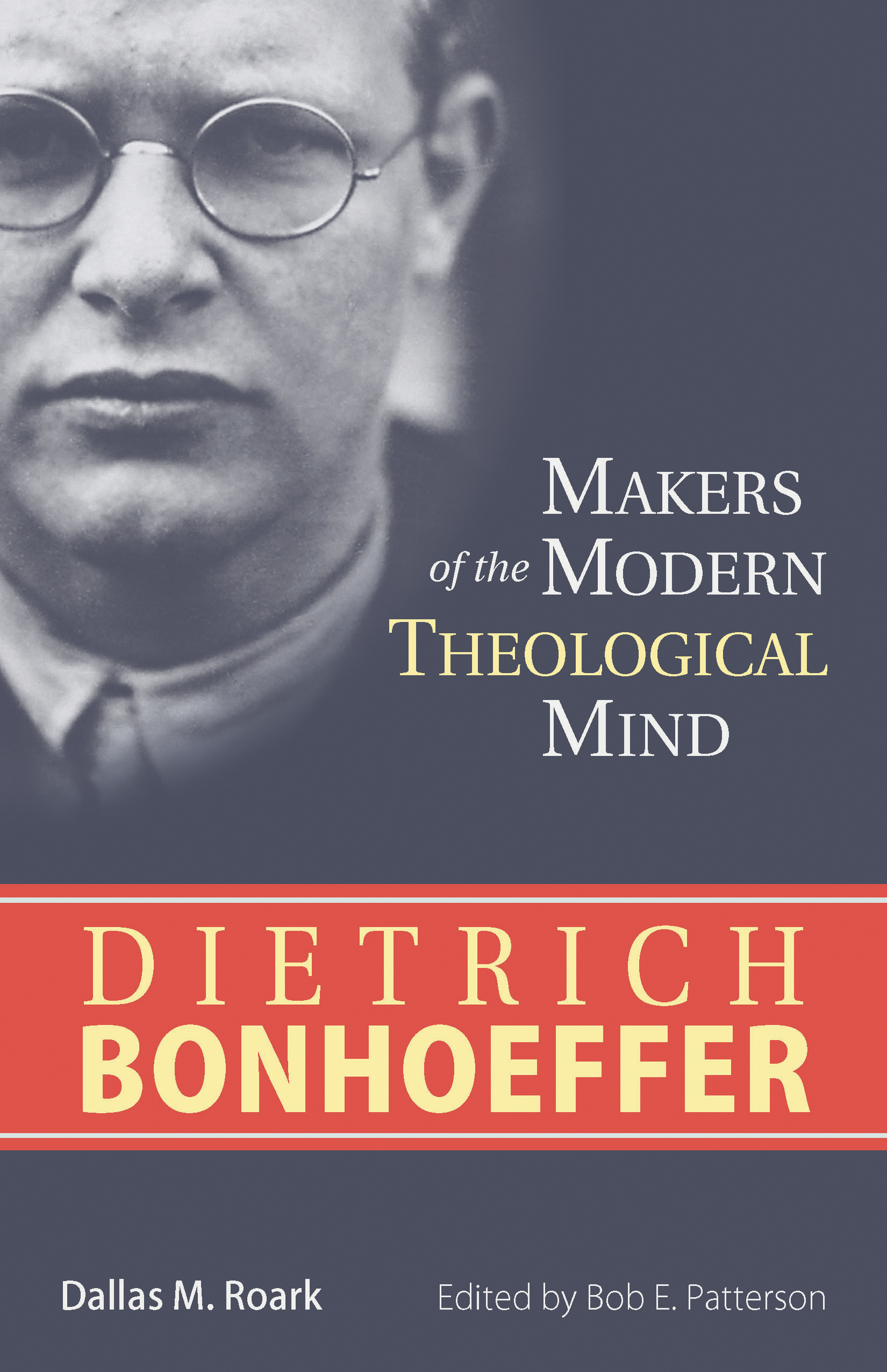 Dietrich Bonhoeffer By Dallas M Roark (Paperback) 9781619707542