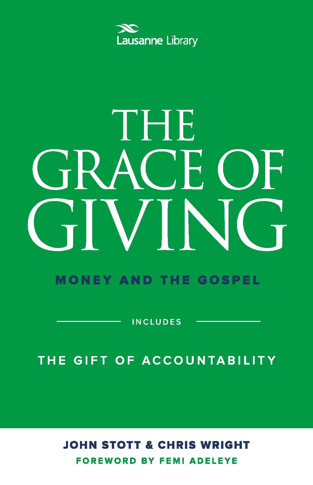 The Grace of Giving By Chris Wright John Stott (Paperback)