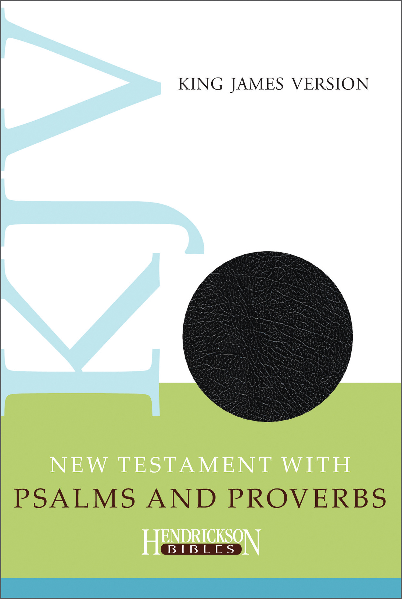 KJV New Testament with Psalms and Proverbs (9781619708716) | Free ...