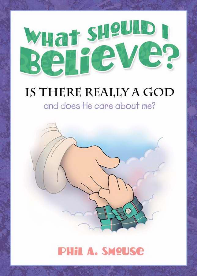 What Should I Believe By PHIL A SMOUSE (Paperback) 9781620291955