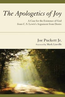 Apologetics Of Joy By Joe Jr Puckett (Paperback) 9781620323731